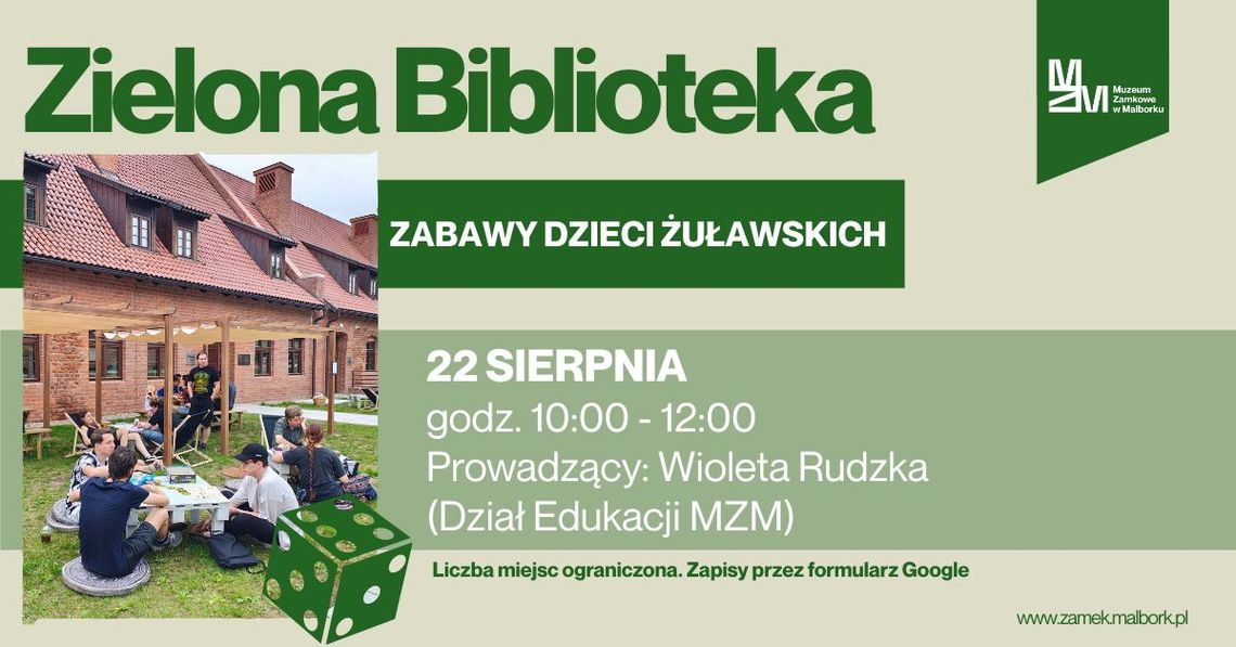 Malbork. "Zielona Biblioteka — Zabawy Dzieci Żuławskich"