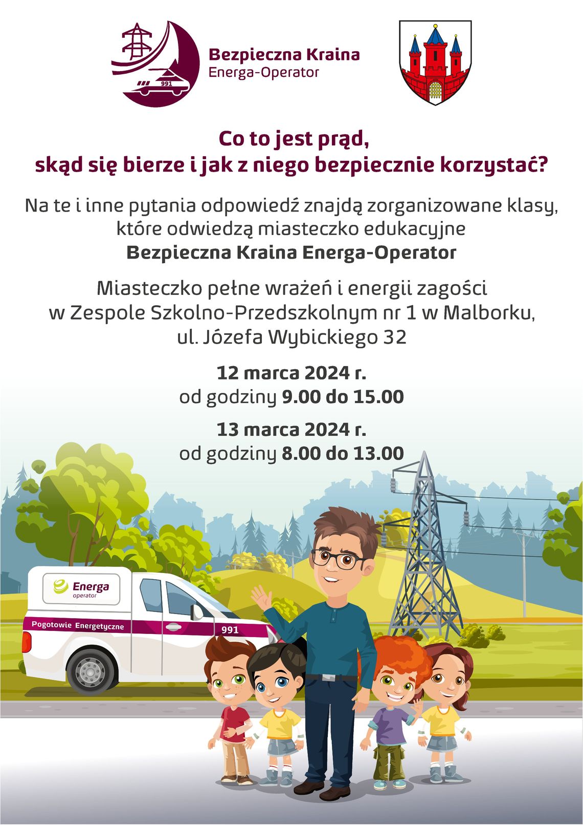 Miasteczko Bezpiecznej Krainy Energa-Operator w Malborku.