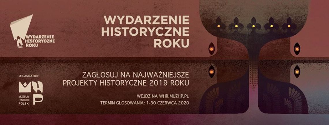 Muzeum Zamkowe w Malborku bierze udział w plebiscycie „Wydarzenie Historyczne Roku”. 
