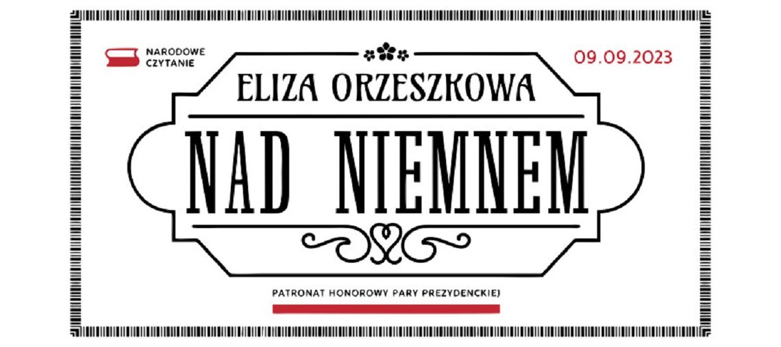 Narodowe Czytanie 2023. Fragmenty powieści Elizy Orzeszkowej „Nad Niemnem” w Radio Malbork!