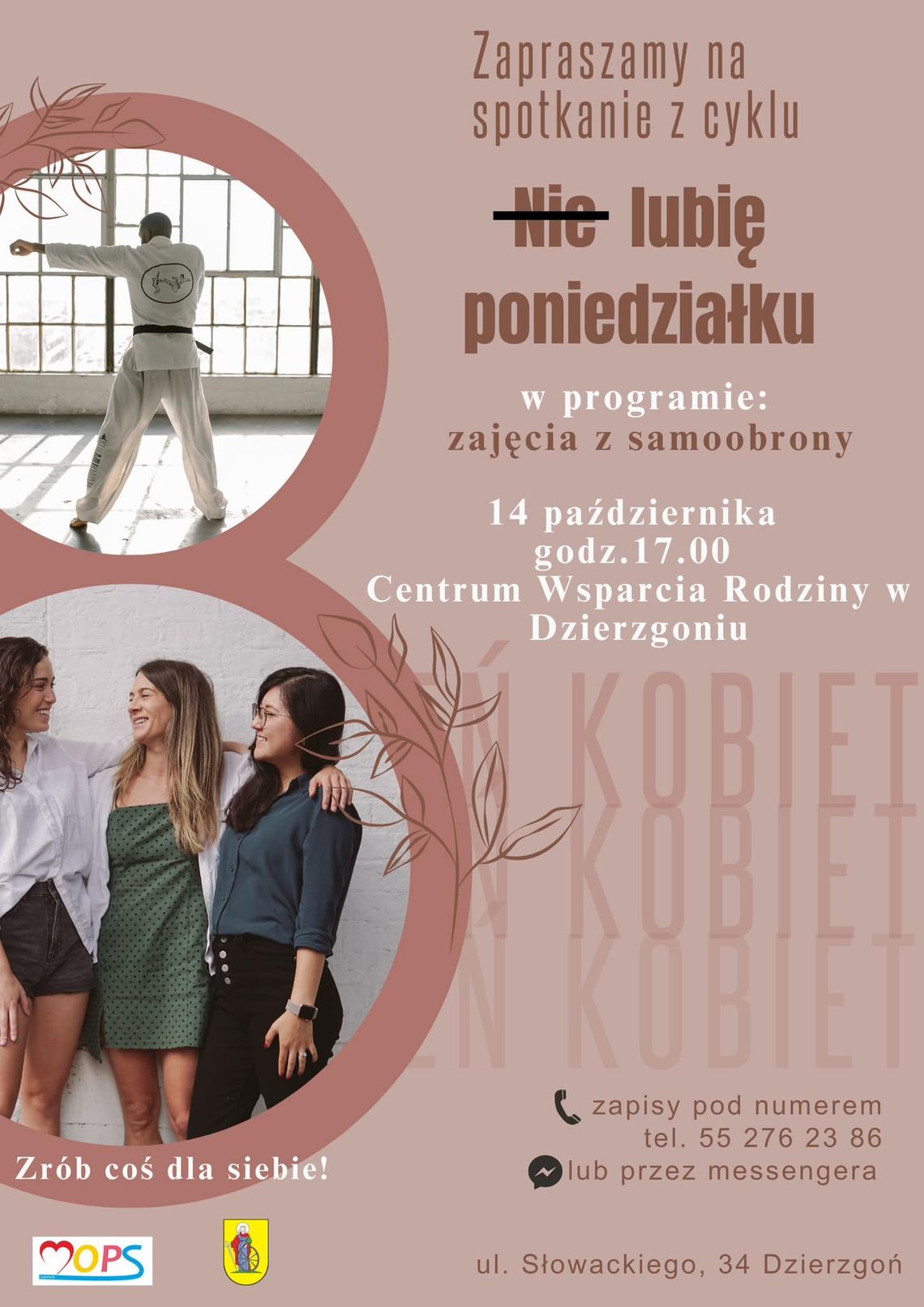 "(NIE) LUBIĘ PONIEDZIAŁKU" - kolejne spotkanie dla kobiet w Dzierzgoniu.