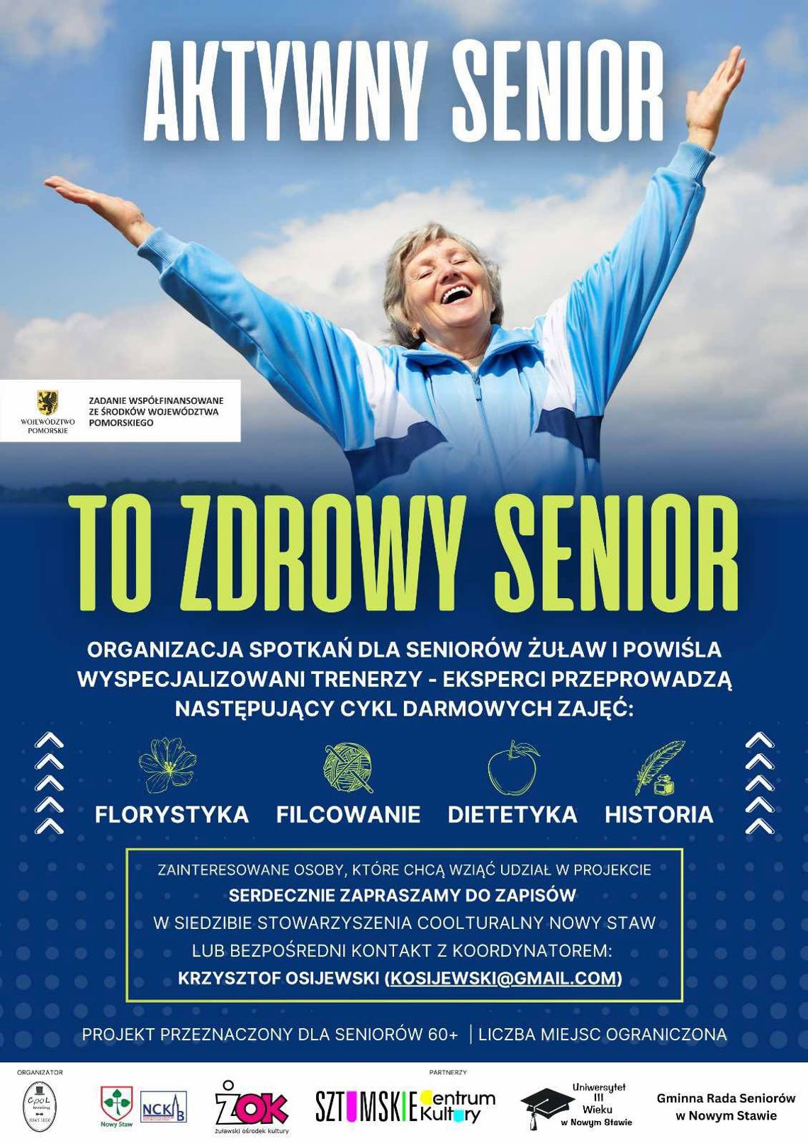 Nowy Staw. Projekt "Aktywny senior to zdrowy senior - organizacja spotkań dla seniorów z Żuław i Powiśla".