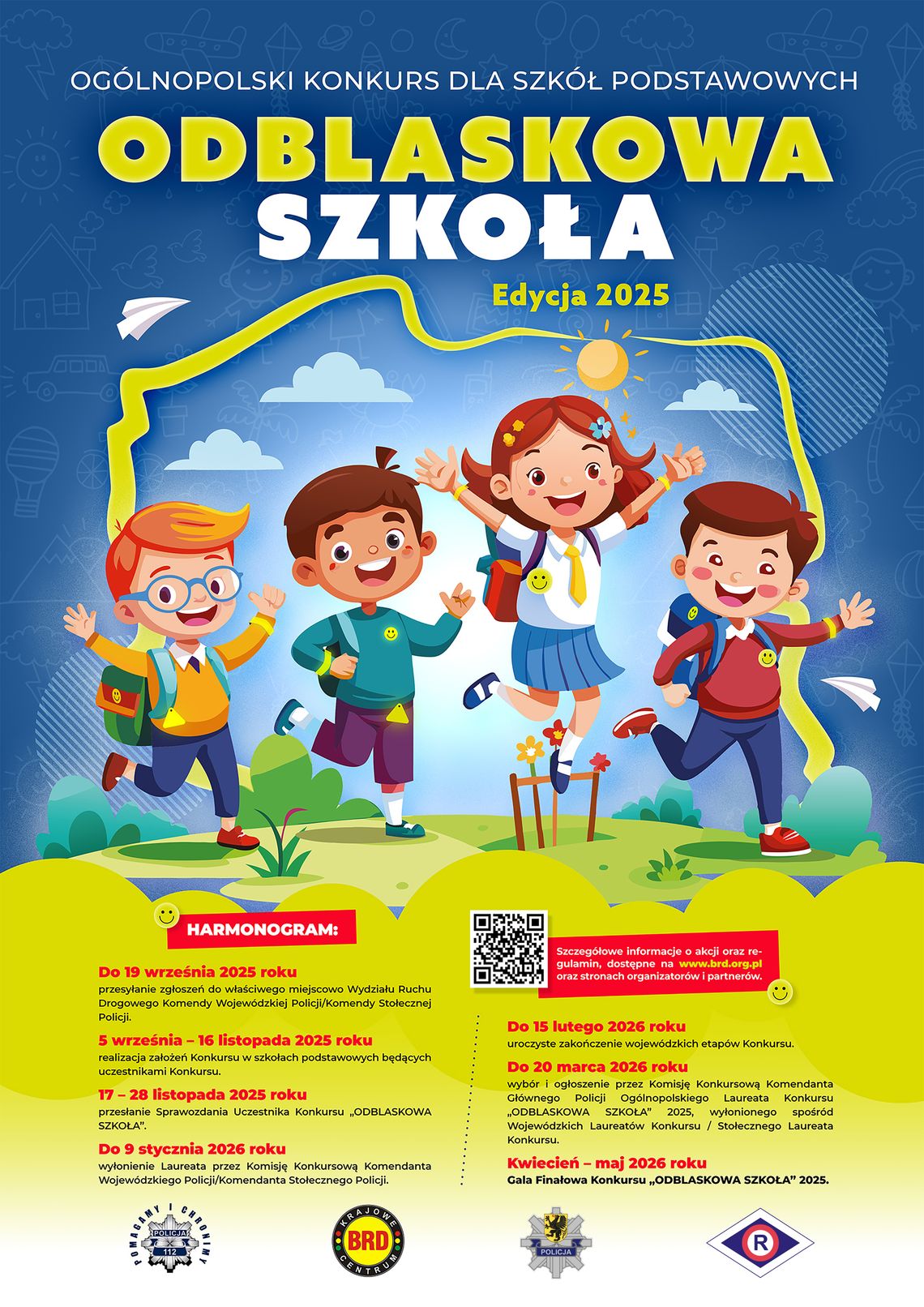 Ogólnopolski konkurs dla szkoł podstawowych - „Odblaskowa Szkoła”.