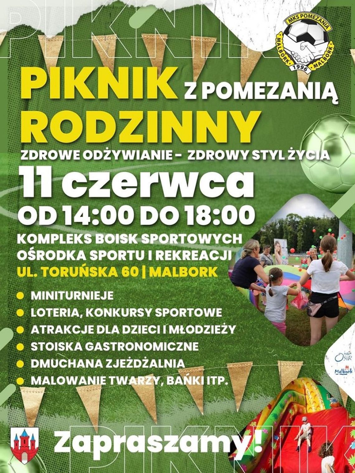  Piknik Rodzinny z "Pomezanią" w Malborku.