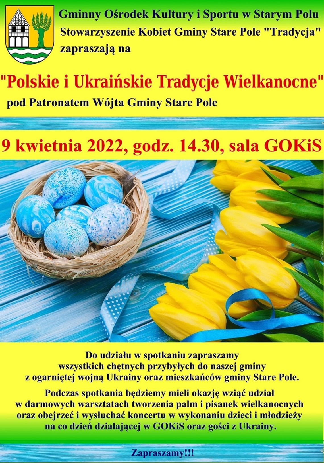 „Polskie i Ukraińskie Tradycje Wielkanocne”. Zaproszenie na spotkanie w Starym Polu.