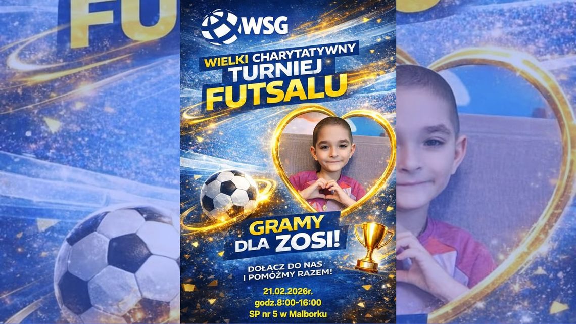 🎧Posłuchaj: Charytatywny turniej WSG FUTSAL CUP 2026 dla Zosi Lewandowskiej.