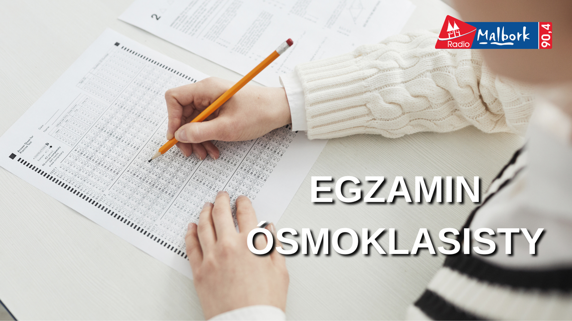 🎧Posłuchaj: Koniec egzaminacyjnego maratonu. Sprawdziliśmy, co zaskoczyło ósmoklasistów! 🎧Posłuchaj: Koniec egzaminacyjnego maratonu. Sprawdziliśmy, co zaskoczyło ósmoklasistów!