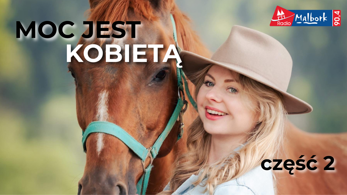 🎧Posłuchaj: MOC JEST KOBIETĄ. Kontynuacja rozmowy z Martyną Krzyżanowską.