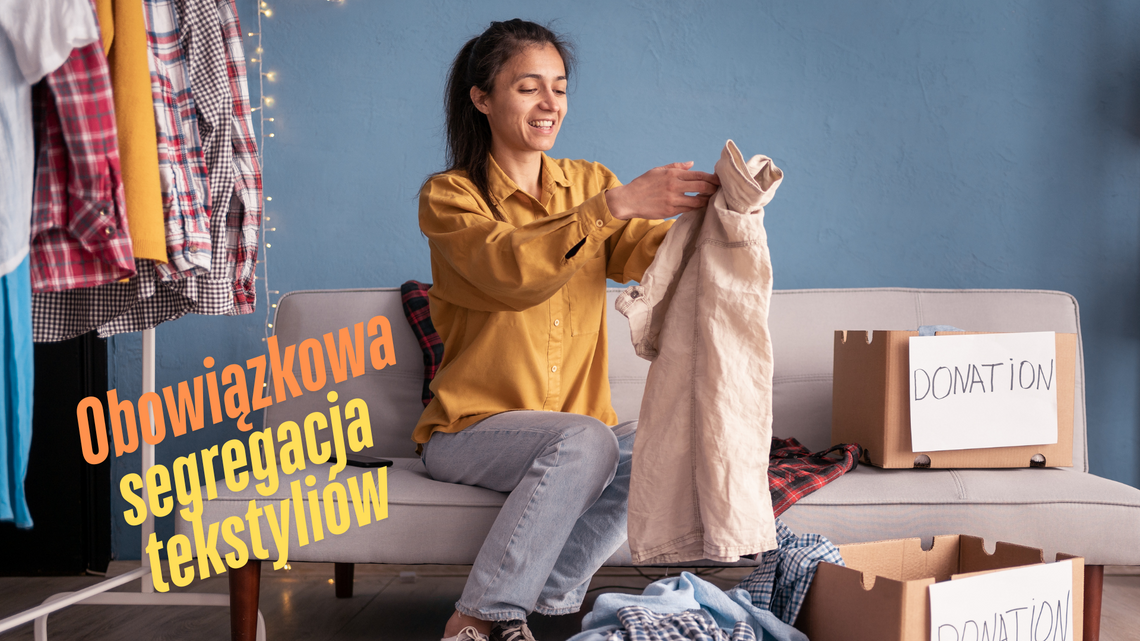 🎧Posłuchaj: Obowiązkowa segregacja tekstyliów