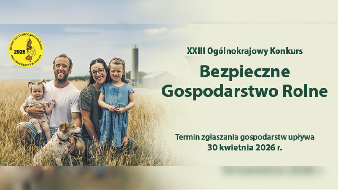 🎧Posłuchaj: Rusza XXIII edycja konkursu „Bezpieczne Gospodarstwo Rolne”. 🎧Posłuchaj: Rusza XXIII edycja konkursu „Bezpieczne Gospodarstwo Rolne”.