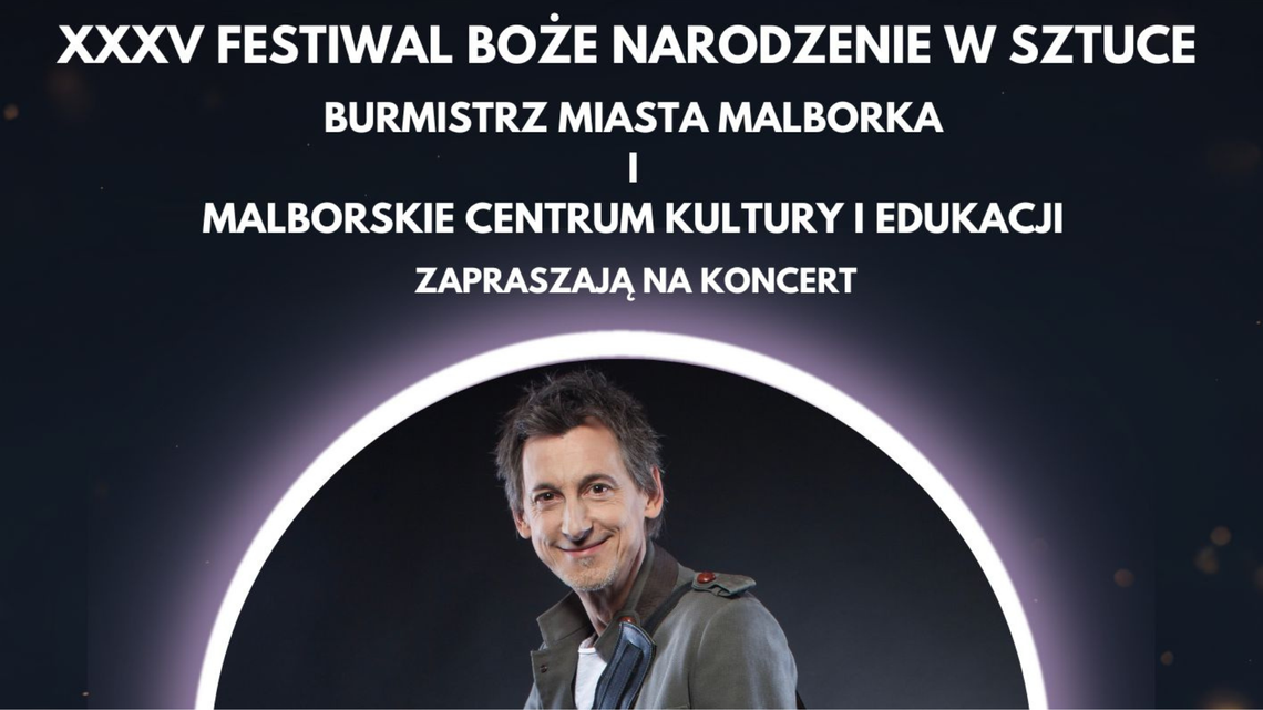 🎧Posłuchaj: Świąteczny koncert Macieja Miecznikowskiego w ramach XXXV Festiwalu „Boże Narodzenie w Sztuce” 🎧Posłuchaj: Świąteczny koncert Macieja Miecznikowskiego w ramach XXXV Festiwalu „Boże Narodzenie w Sztuce”