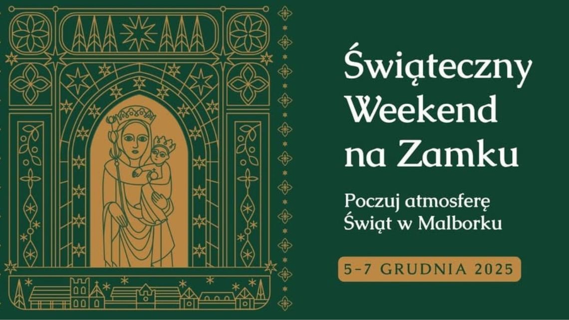 🎧Posłuchaj: Świąteczny Weekend na Zamku