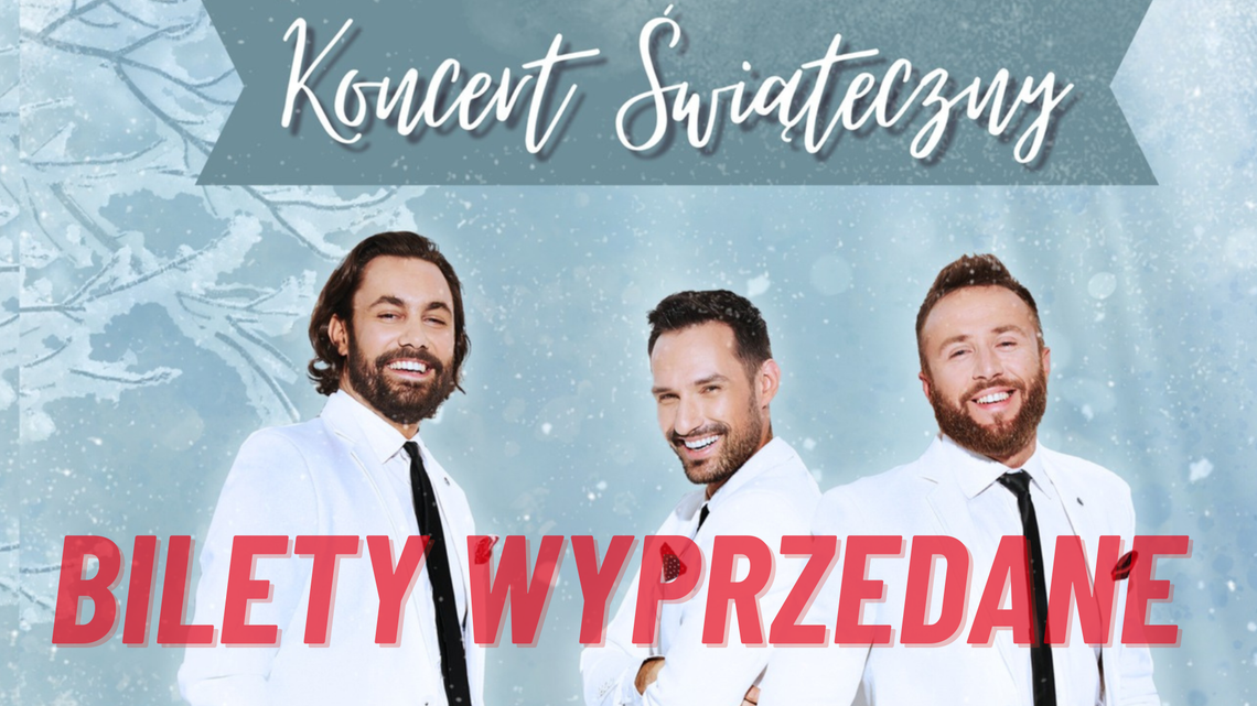 🎧Posłuchaj: Tre Voci ponownie w Malborku — świąteczny koncert zwieńczy 35. finał Festiwalu „Boże Narodzenie w Sztuce”.