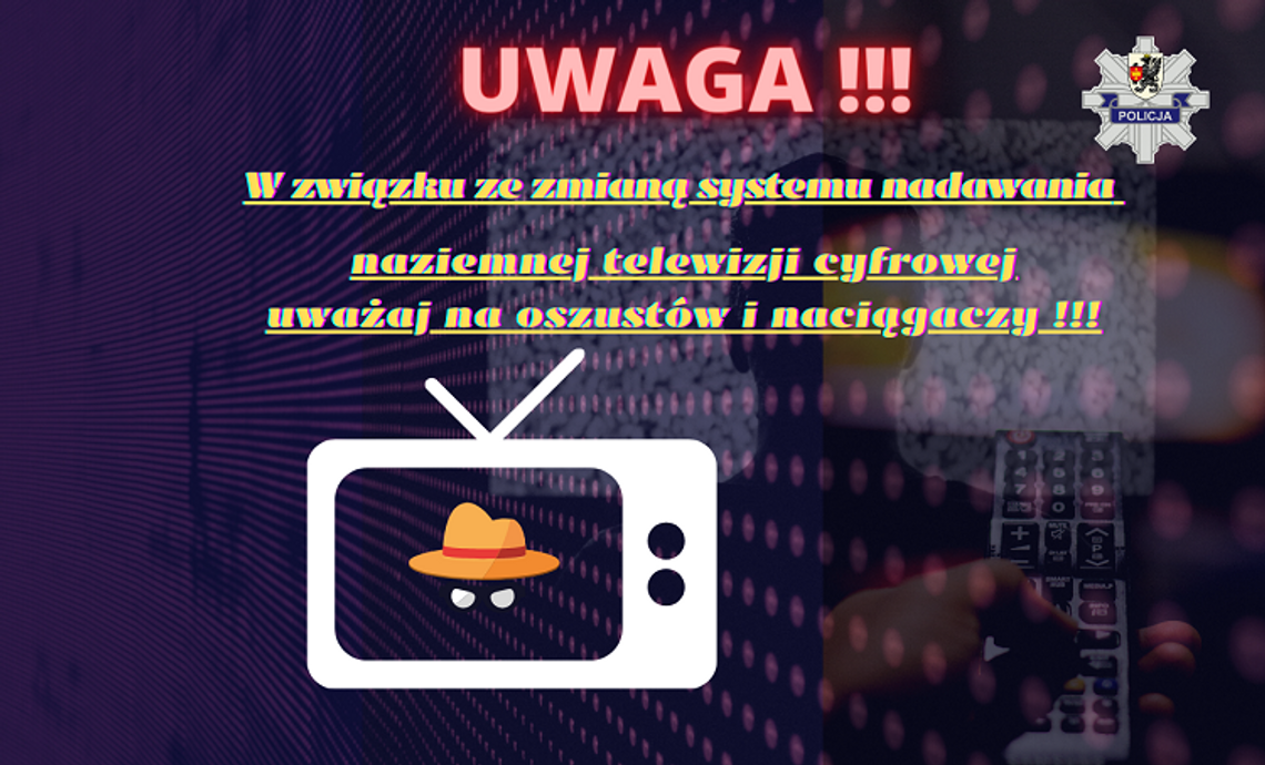 Przechodząc na telewizję cyfrową, uważaj na oszustów i naciągaczy