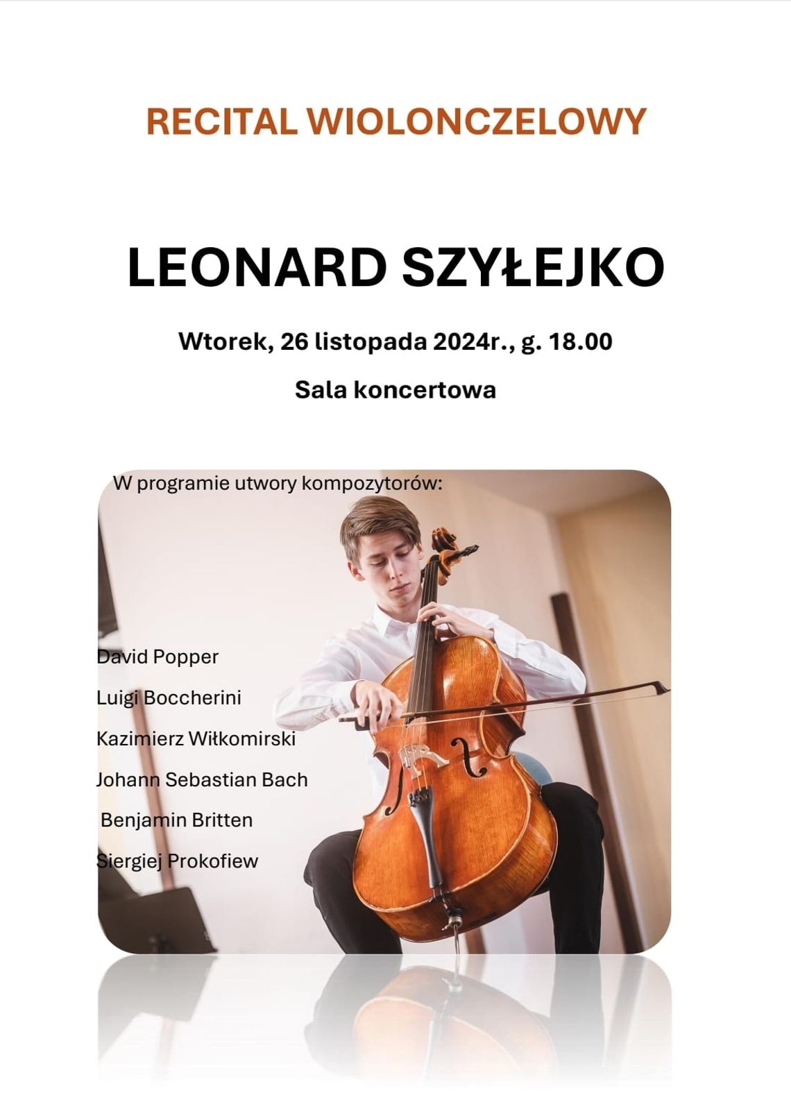 Recital wiolonczelowy w Państwowej Szkole Muzycznej w Malborku.