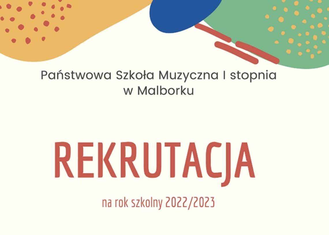 Rekrutacja do Państwowej Szkoły Muzycznej I stopnia w Malborku