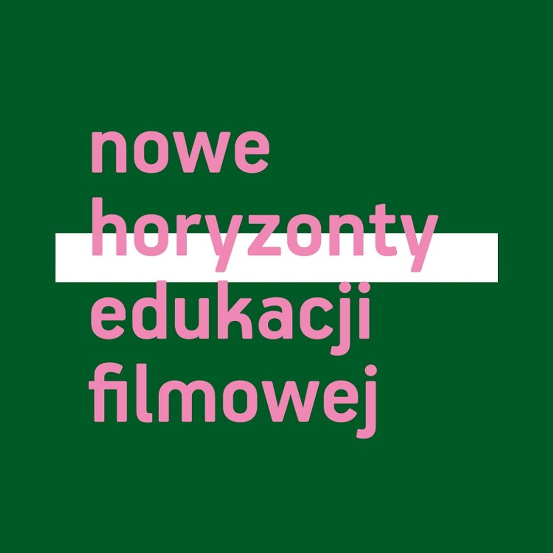 Ruszają zapisy na Nowe Horyzonty Edukacji Filmowej na sezon 2022/2023r.