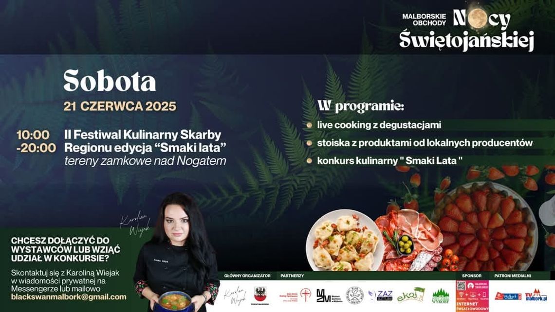 "Smaki Lata" - II edycja Festiwalu Kulinarnego Skarby Regionu w Malborku.