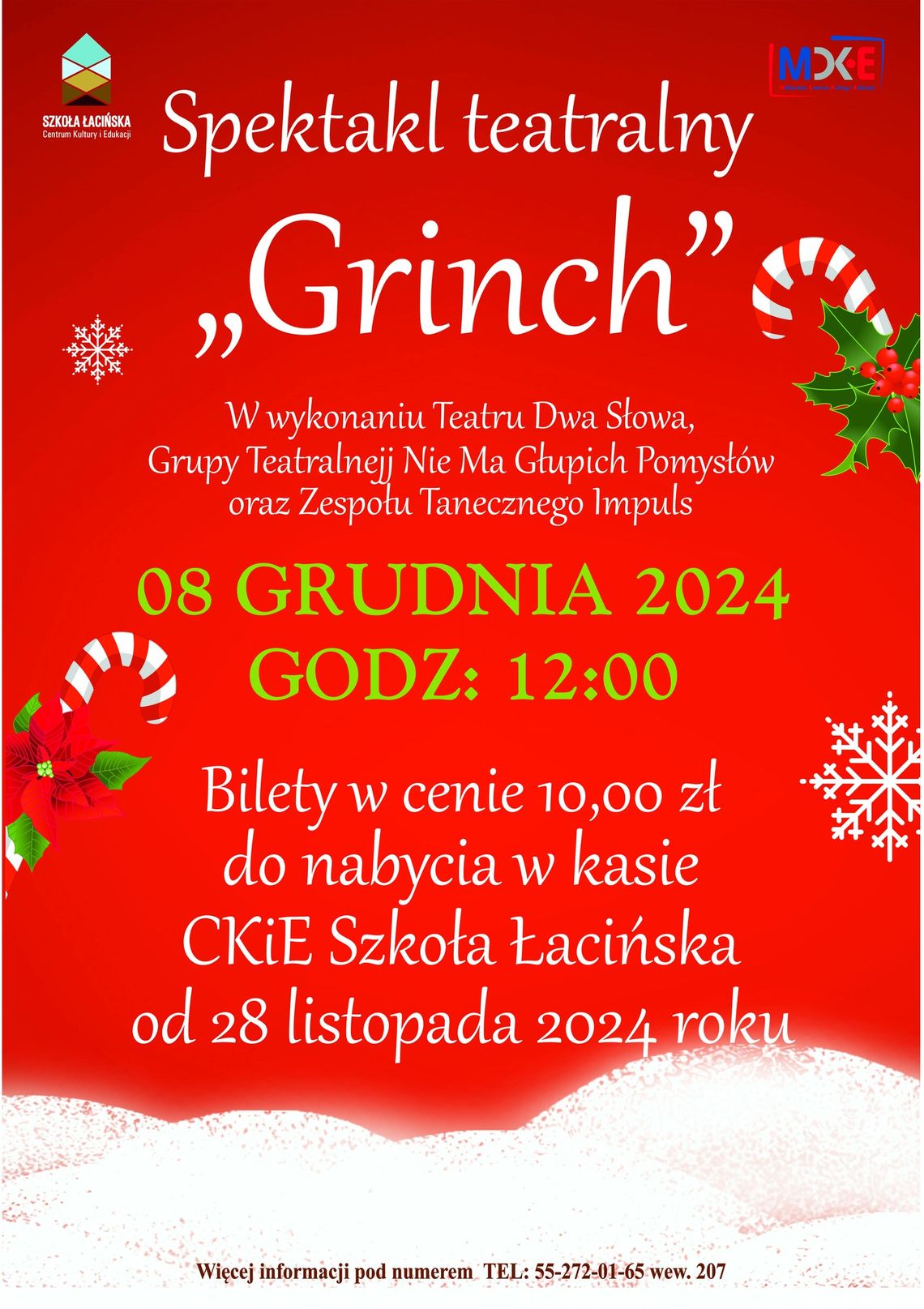 Spektakl teatralny "Grinch" w malborskiej Szkole Łacińskiej.