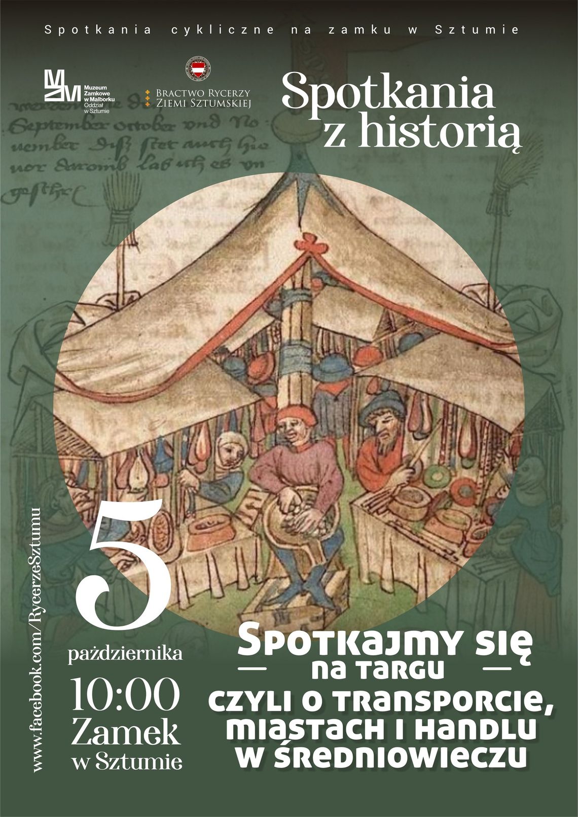 "Spotkajmy się na targu, czyli o transporcie, miastach i handlu w średniowieczu" . Kolejne spotkanie z historią na zamku w Sztumie.