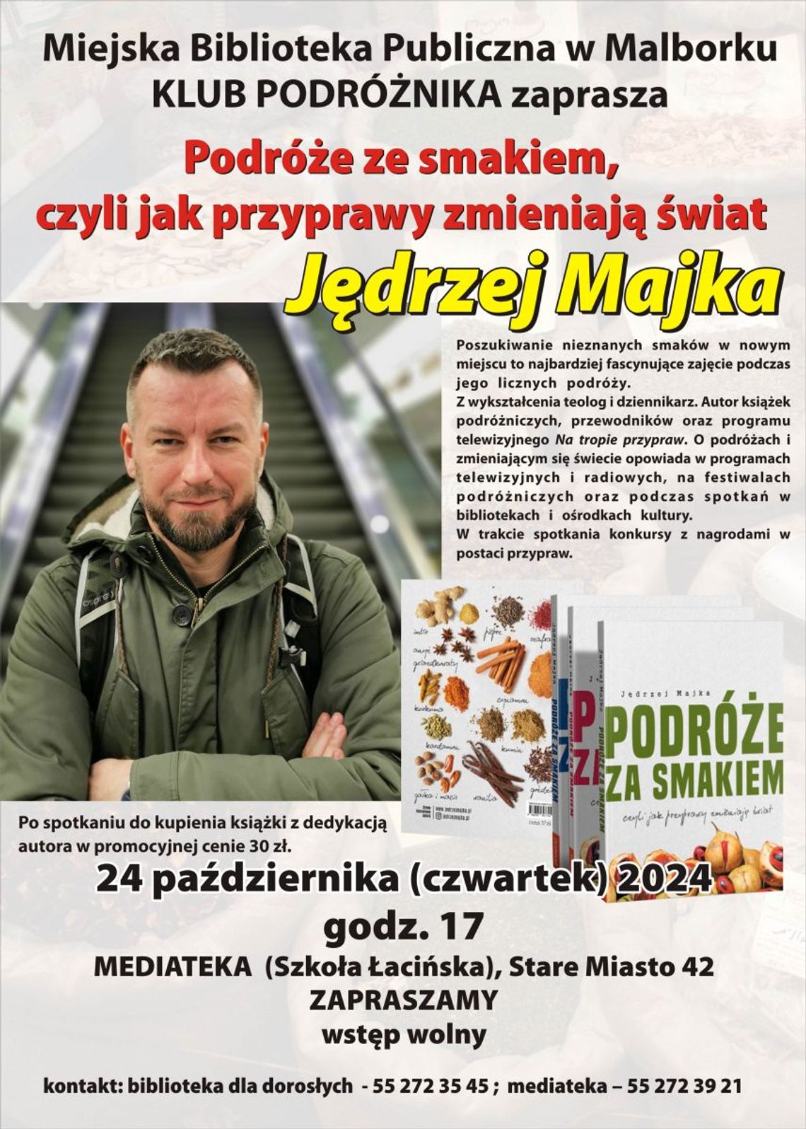 Spotkanie autorskie z Jędrzejem Majką w Miejskiej Bibliotece Publicznej w Malborku.