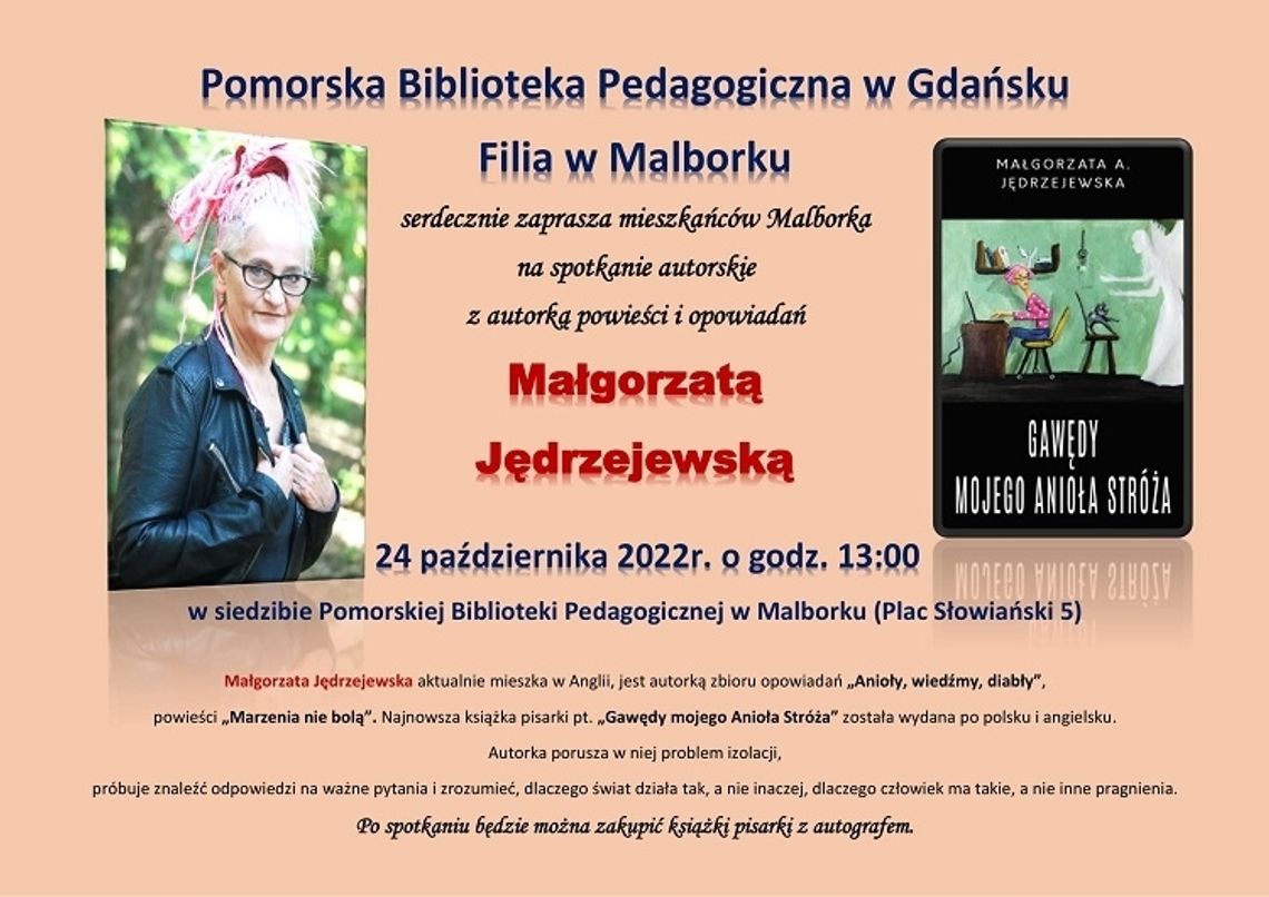 Spotkanie autorskie z Małgorzatą Jędrzejewską, autorką powieści i opowiadań w Pomorskiej Bibliotece Pedagogicznej w Malborku.