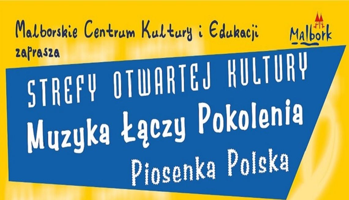 "Spragniony kultury? - Przyjdź na SOK" - wkrótce koncert pn. "Muzyka Łączy Pokolenia - Piosenka Polska".