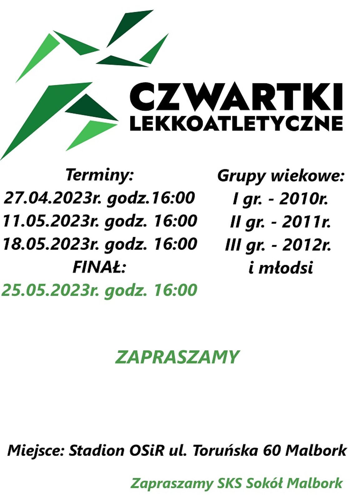 Szkolny Klub Sportowy "Sokół" zaprasza na "czwartki  lekkoatletyczne" w Malborku.