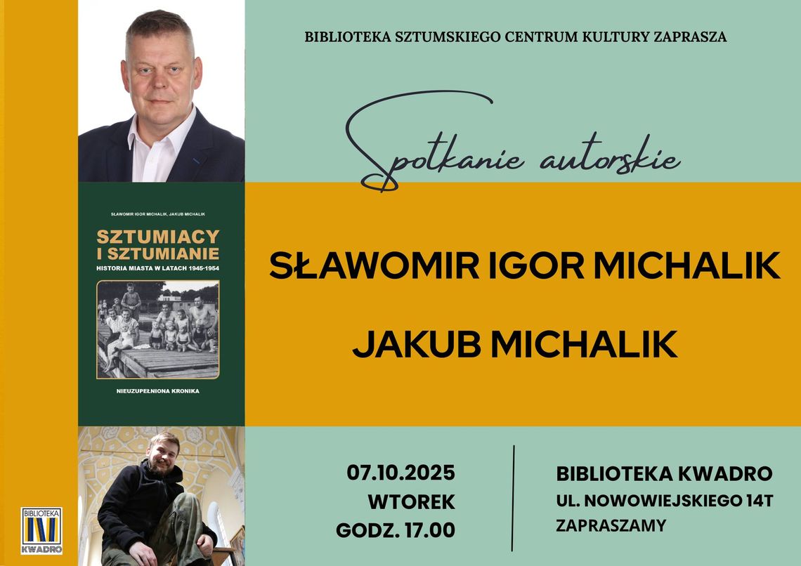 "Sztumiacy i sztumianie. Historia miasta w latach 1945–1954" - spotkanie autorskie w Bibliotece Kwadro.