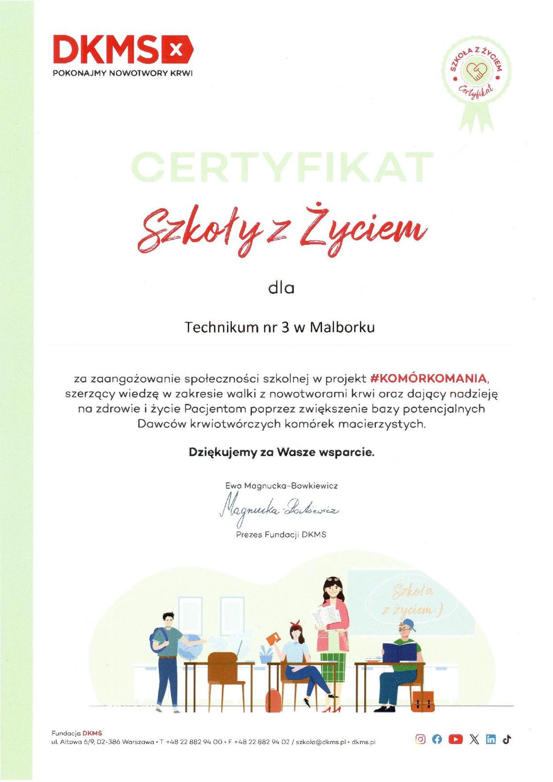Technikum nr 3 w Malborku "Szkołą z Życiem".