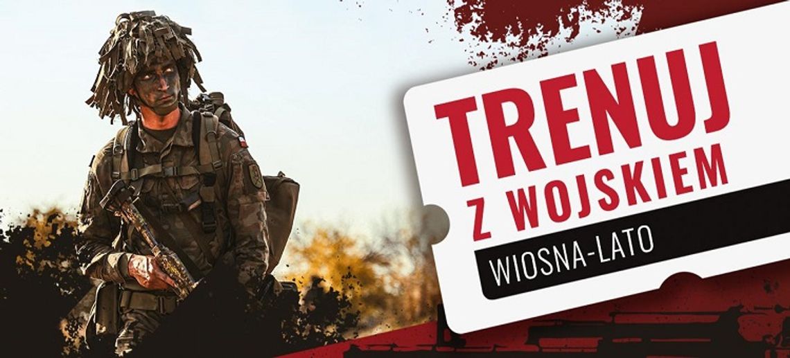 "Trenuj z Wojskiem" w Malborku już 10 czerwca. 