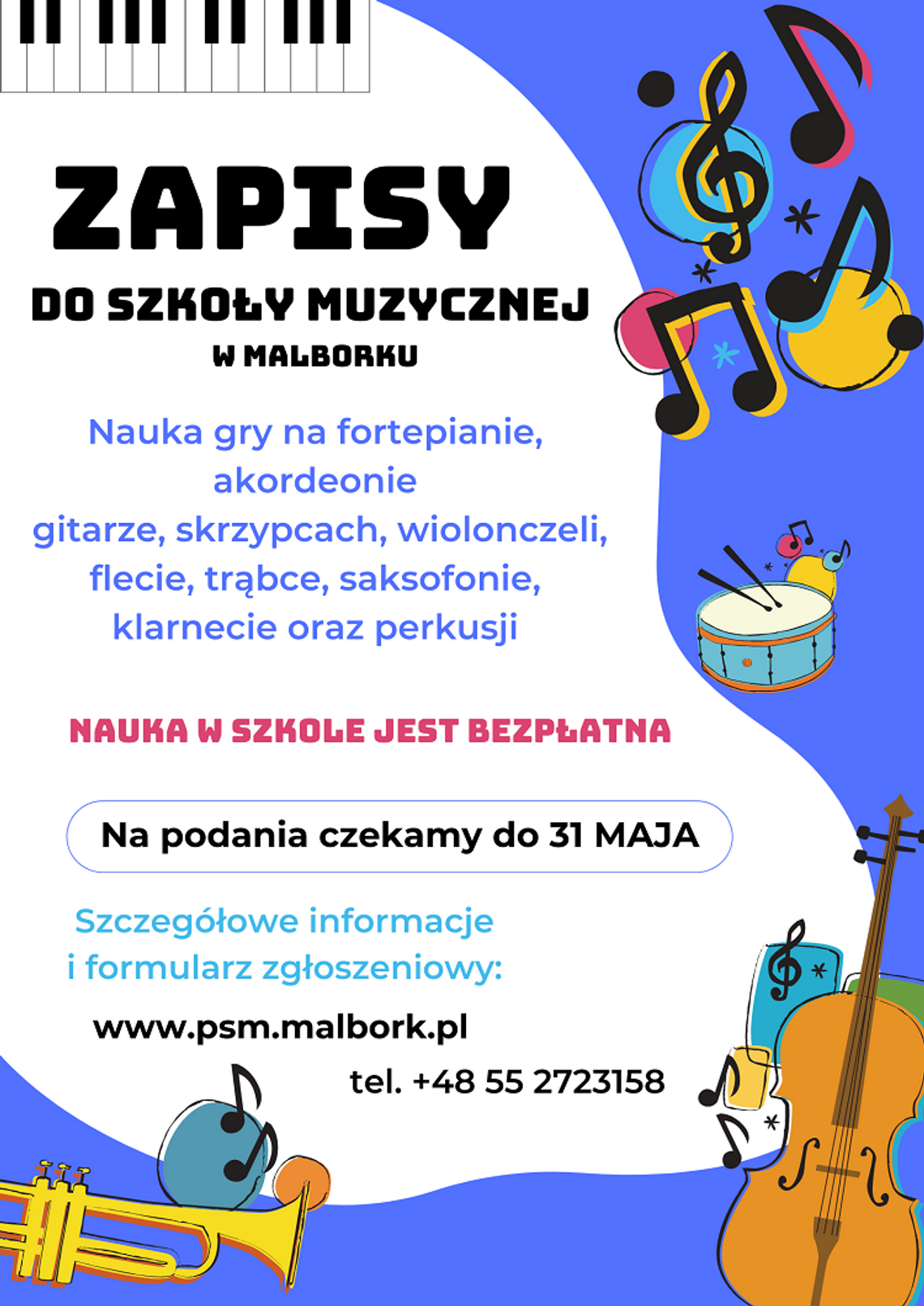 Trwają zapisy do Państwowej Szkoły Muzycznej w Malborku