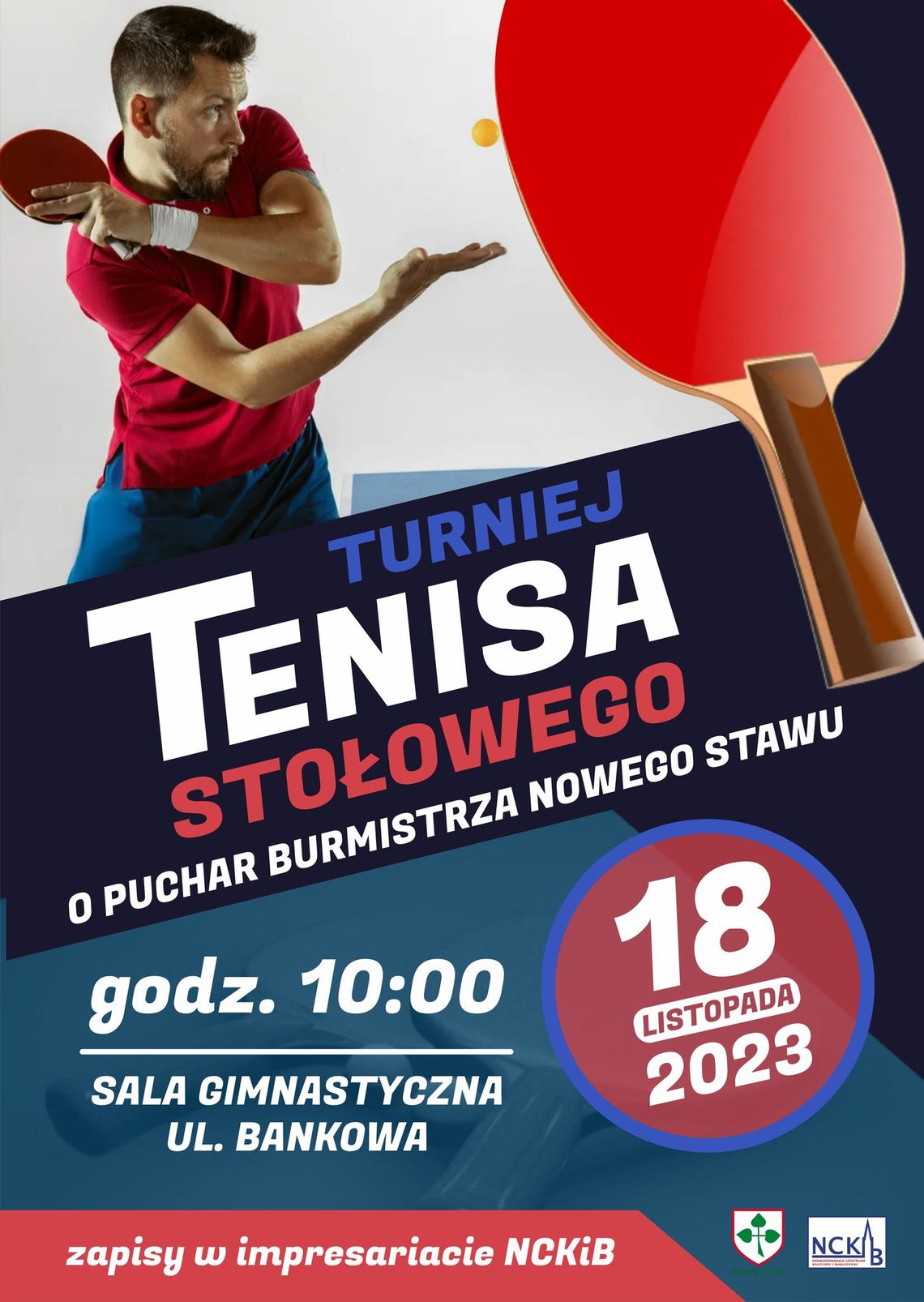 Turniej Tenisa Stołowego o Puchar Burmistrza Nowego Stawu.