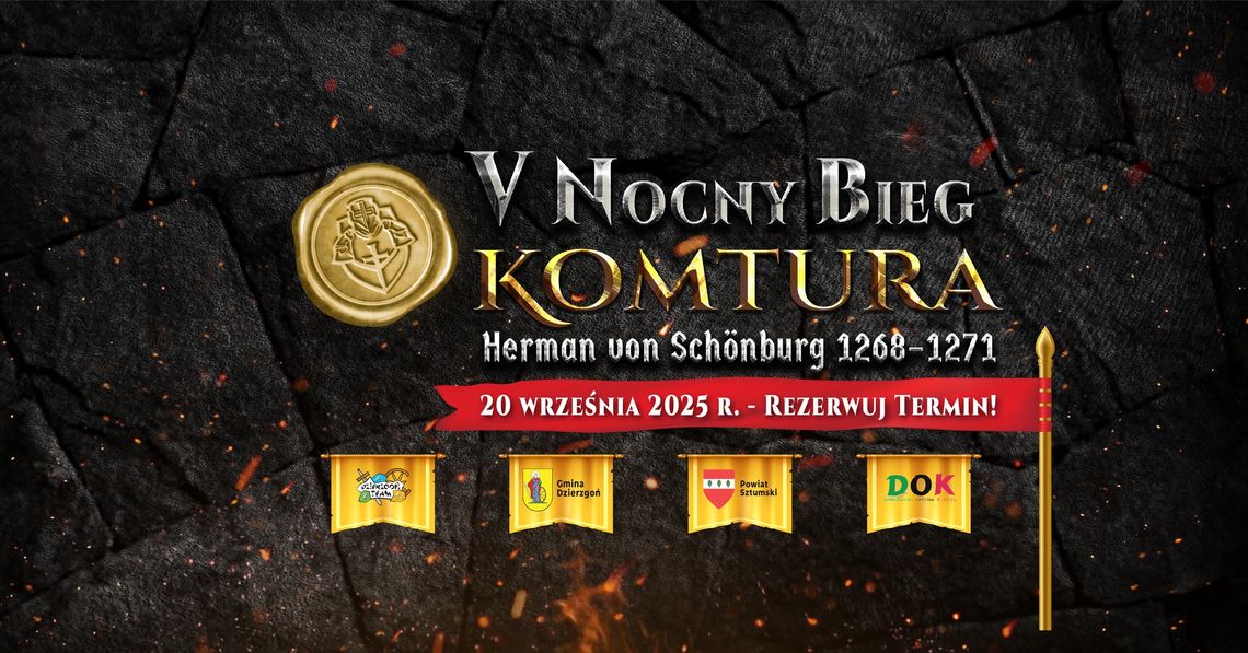 V Nocny Bieg Komtura Dzierzgońskiego - ruszają zapisy.