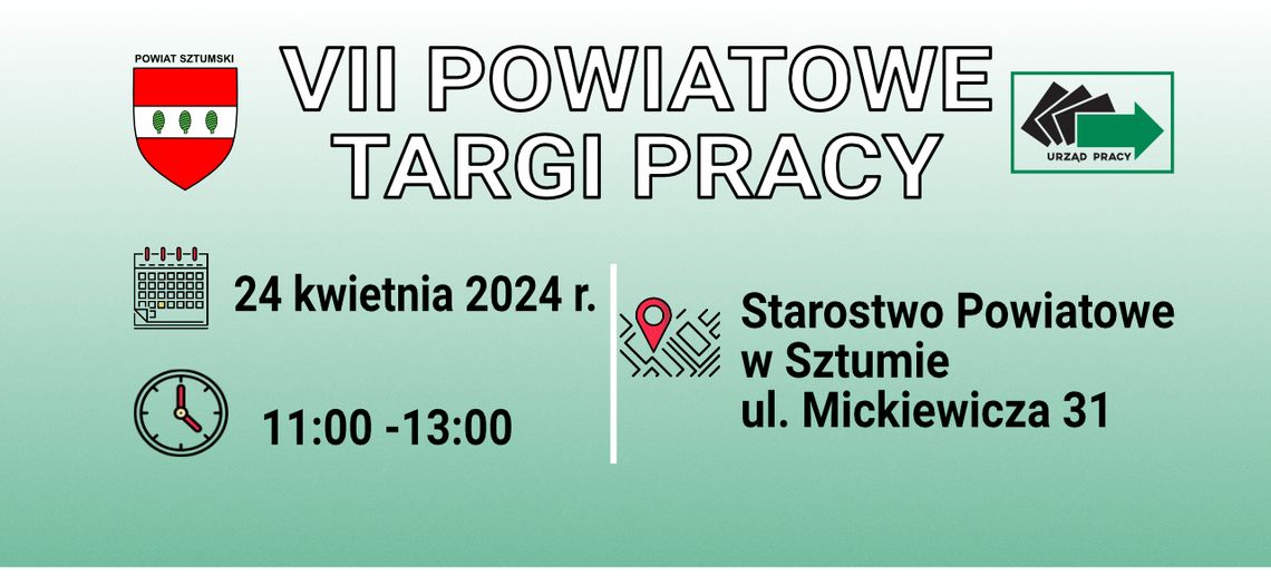 VII edycja Powiatowych Targów Pracy w Sztumie.