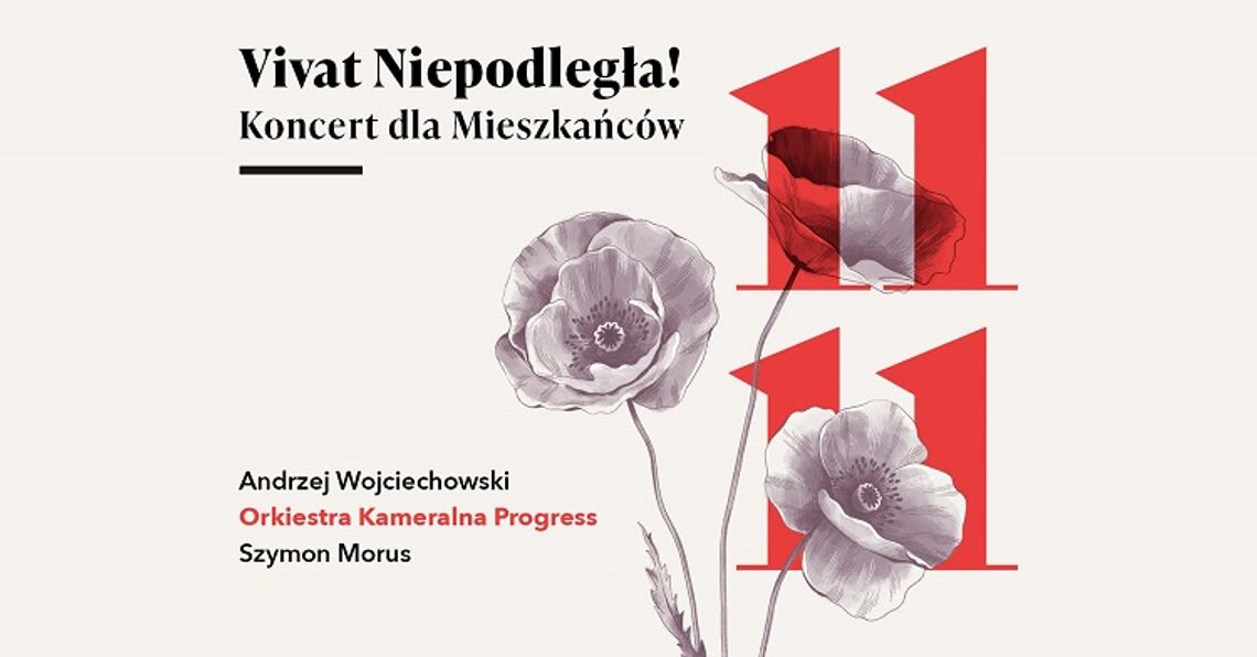 „VIVAT NIEPODLEGŁA! Koncert dla Mieszkańców” w Tczewie. 