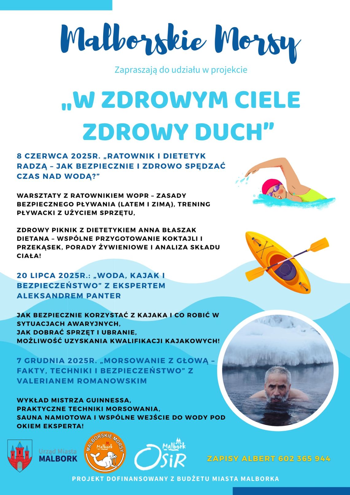 "W zdrowym ciele zdrowy duch" - Malborskie Morsy zapraszają do udziału w projekcie.