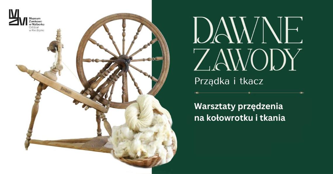 Warsztaty przędzenia na kołowrotku i tkanina na zamku w Kwidzynie