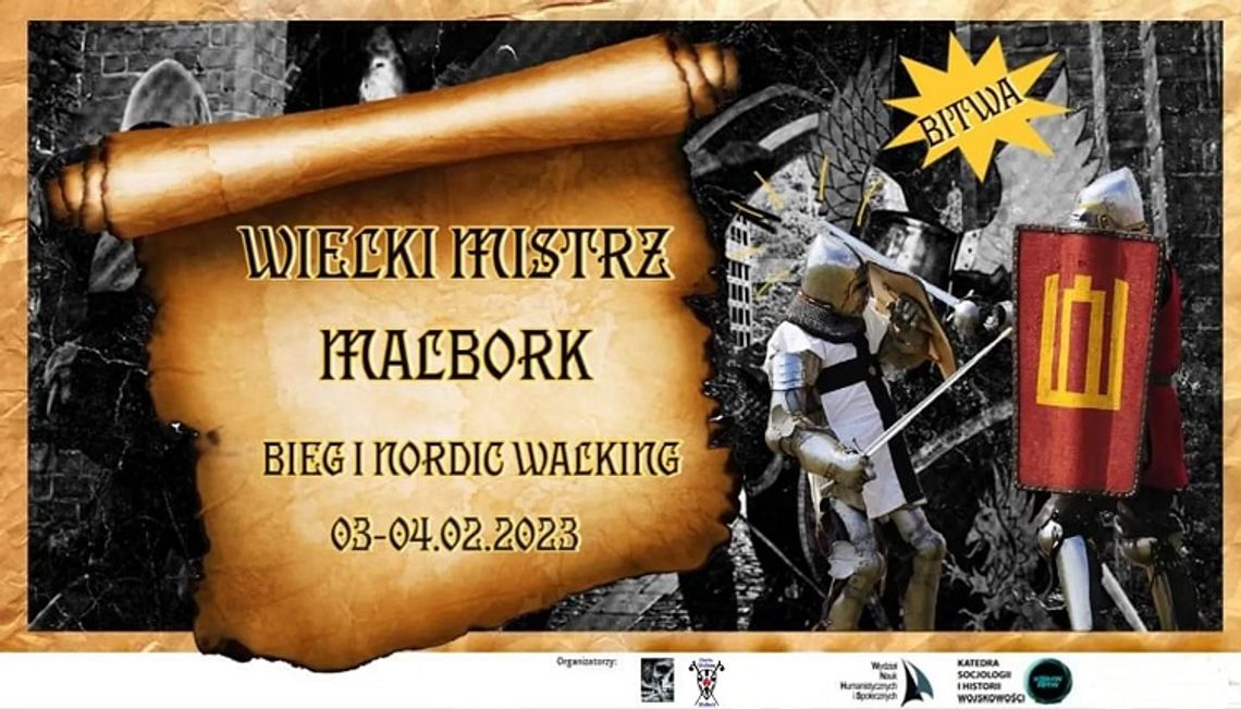 "Wielki Mistrz - Bitwa o Malbork" - bieg i marsz Nordic Walking.