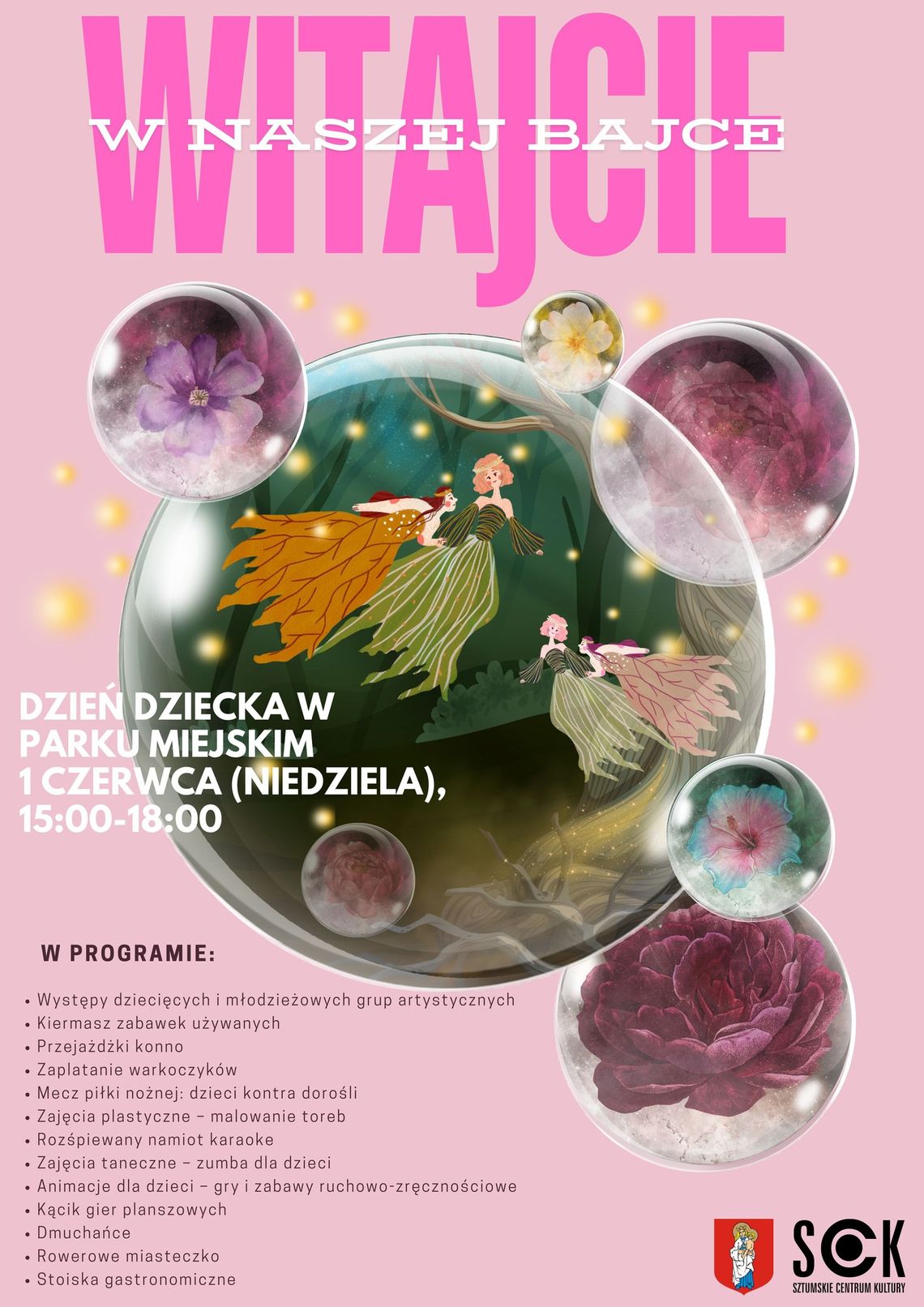 "Witajcie w naszej bajce"- Dzień Dziecka w Sztumie.
