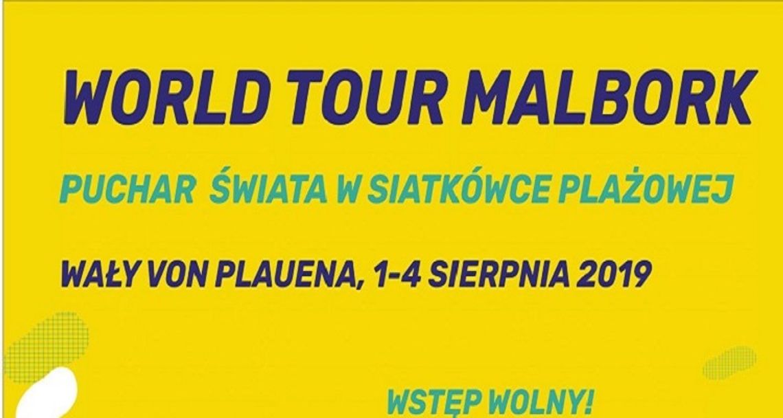 World Tour Malbork rozpocznie się w czwartek - sprawdź program.