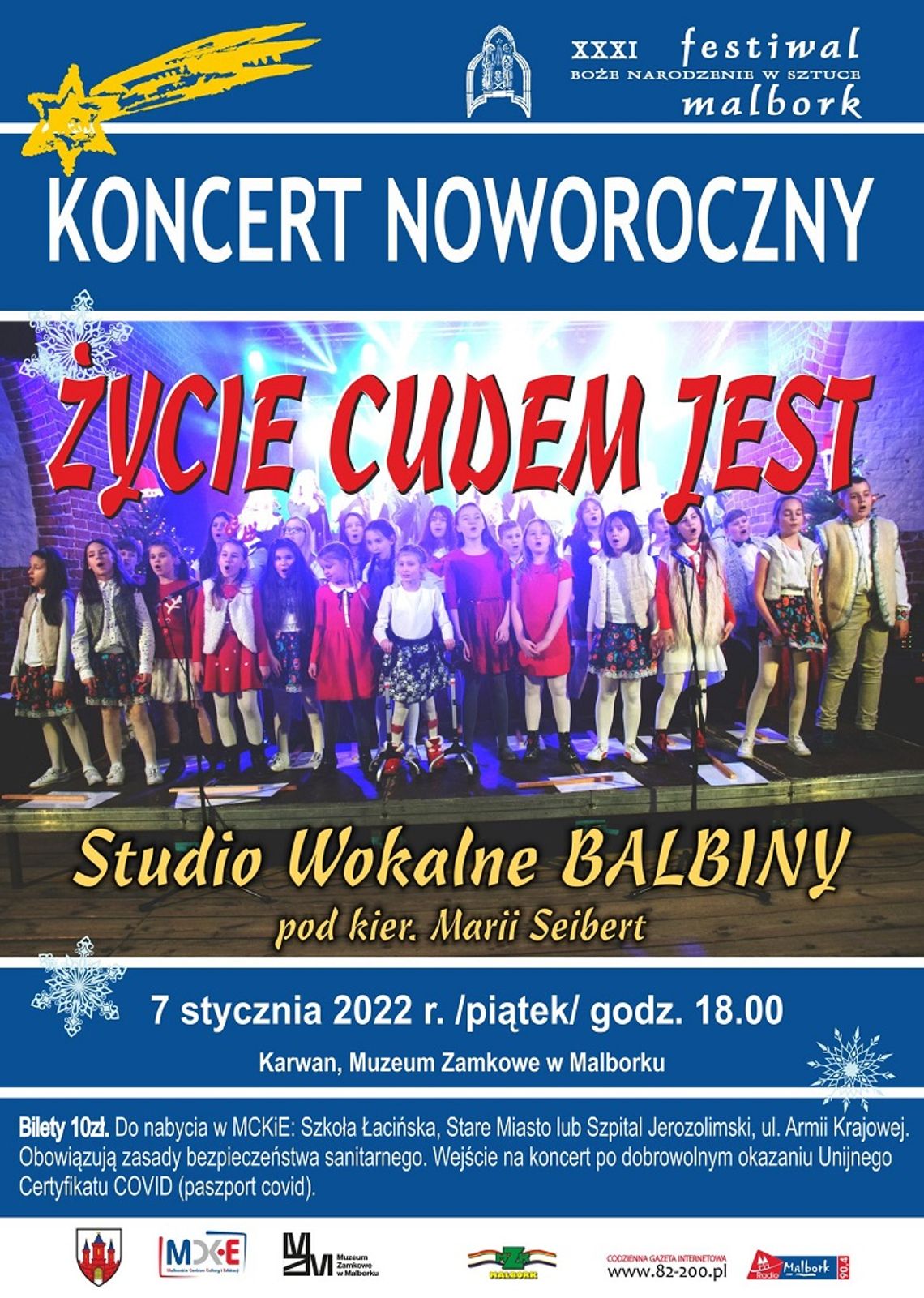 XXXI Festiwal Boże Narodzenie w Sztuce. Koncert Noworoczny" Życie Cudem jest" w Malborku.
