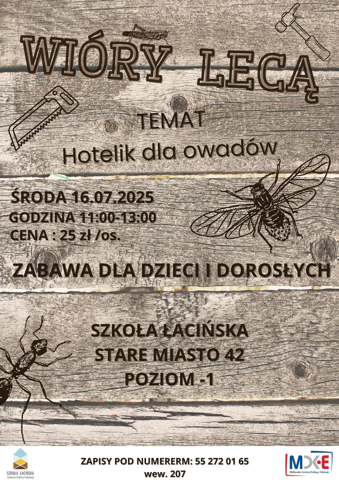 Zbuduj hotelik dla owadów poczas warsztatów w malborskiej Szkole Łacińskiej.
