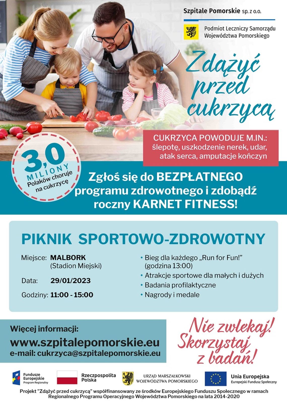 "Zdążyć przed cukrzycą" - piknik sportowo - zdrowotny w Malborku.