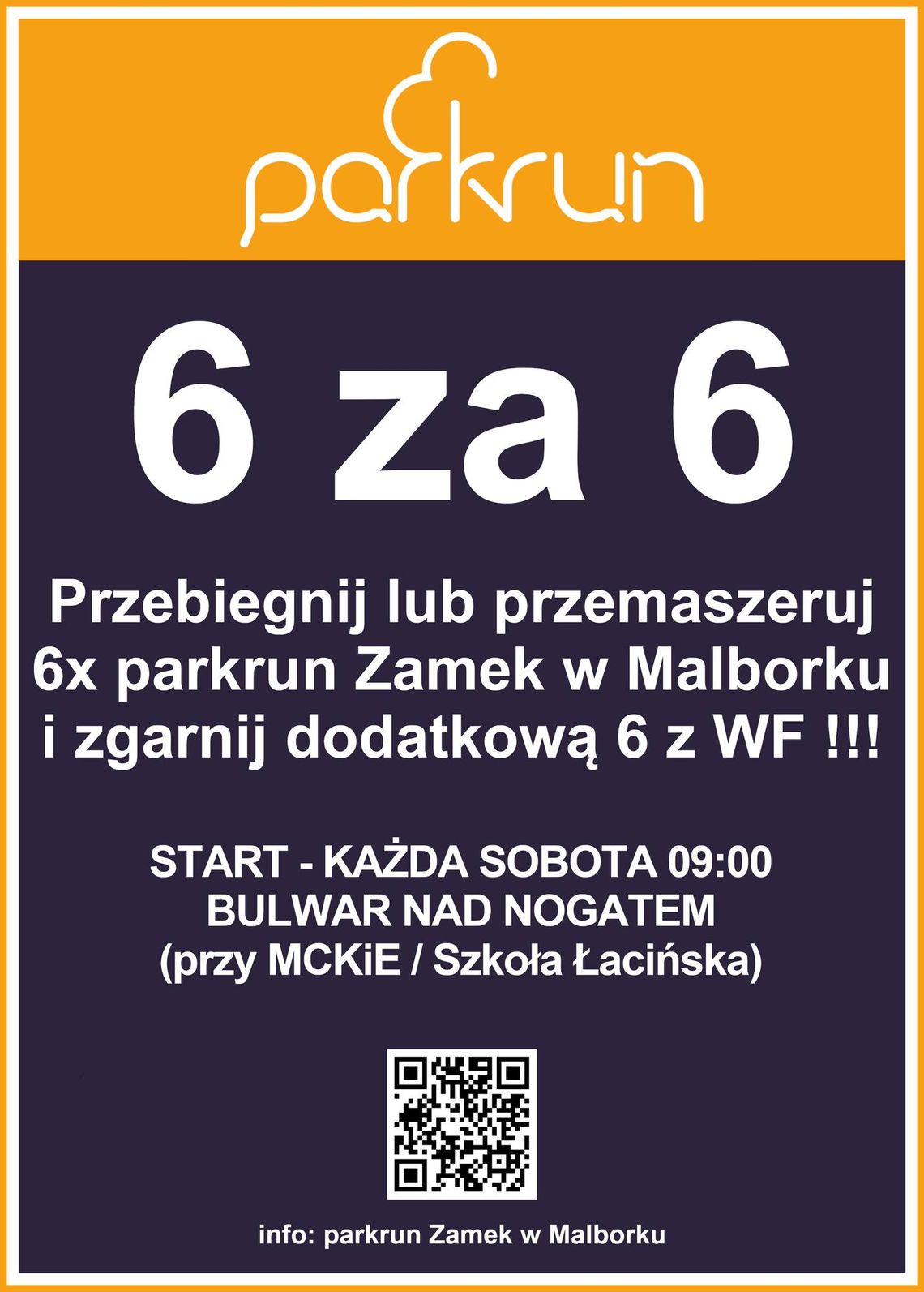 Zdobądź dodatkową 6 z WF, akcja - „6 za 6 z parkrun Zamek w Malborku”.