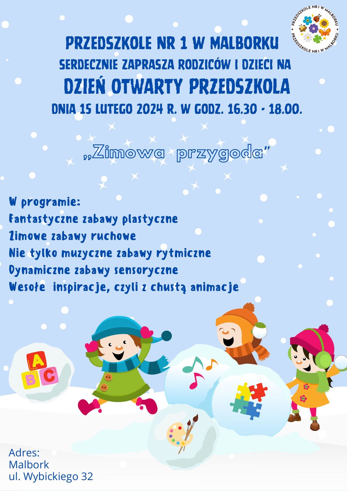 "Zimowa przygoda". Dzień Otwarty Przedszkola nr 1 w Malborku.