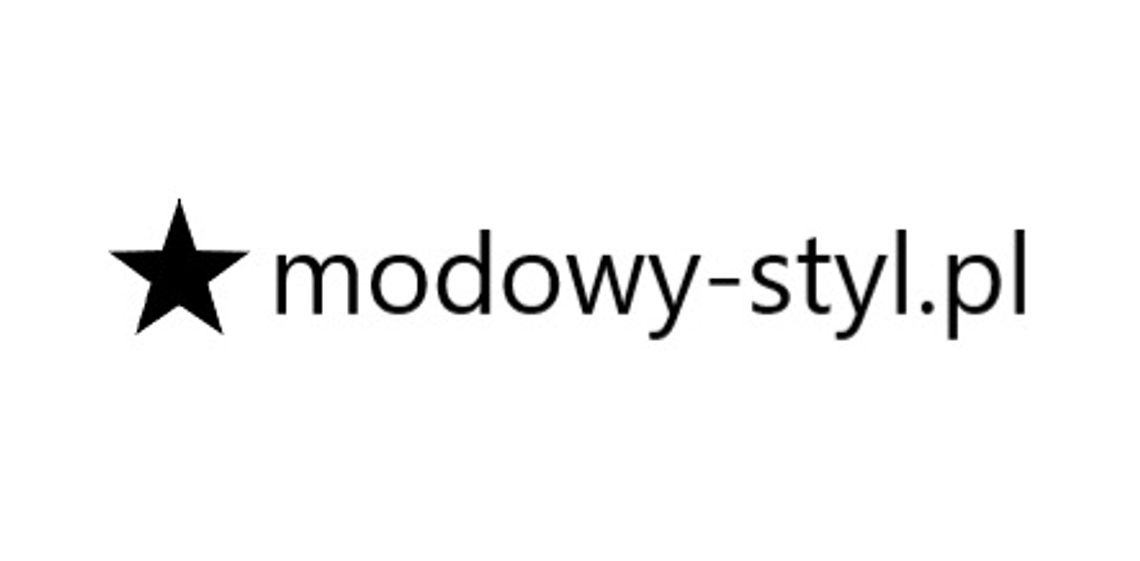 Modowy-Styl.pl - blog o modzie męskiej i damskiej