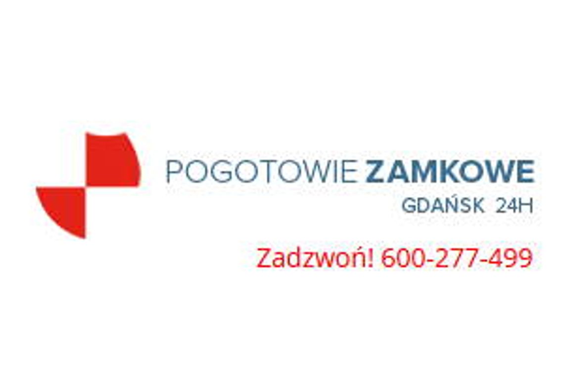 Pogotowie Zamkowe Gdańsk 24h